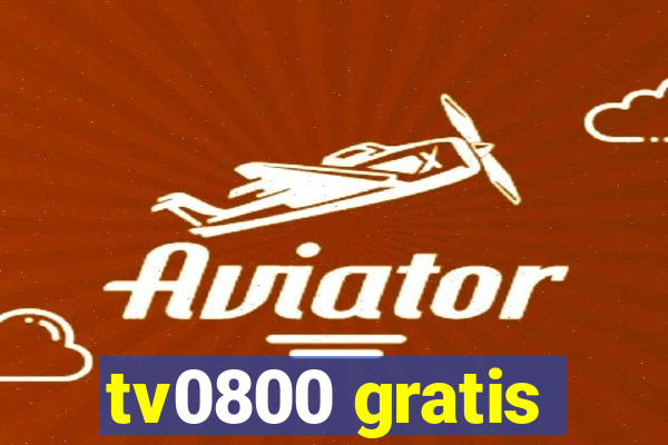 tv0800 gratis